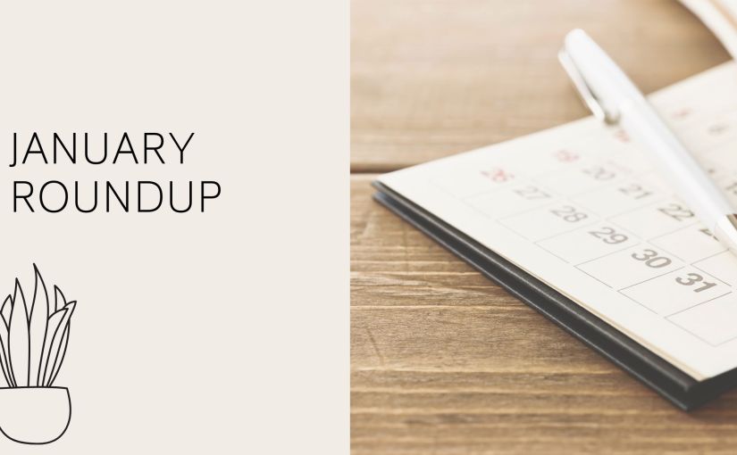 January Roundup