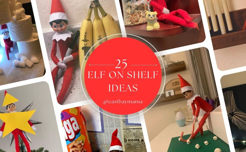 25 Easy Elf on the Shelf&nbsp;Ideas